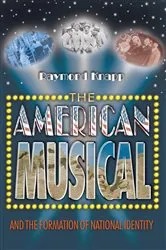 Book cover of The American Musical and the Formation of National Identity by Raymond Knapp
