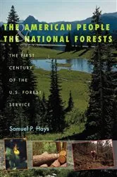 Book cover of The American People and the National Forests by Unknown