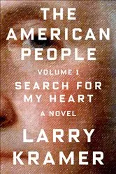 Book cover of The American People, Volume 1 by Larry Kramer