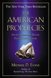 Book cover of The American Prophecies by Michael D. Evans