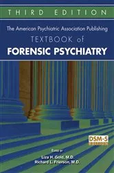 Book cover of The American Psychiatric Publishing Textbook of Forensic Psychiatry (2nd ed.) by Unknown