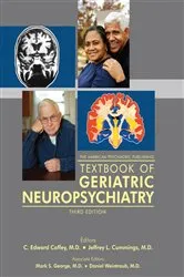 Book cover of The American Psychiatric Publishing Textbook of Geriatric Neuropsychiatry (3rd ed.) by Unknown