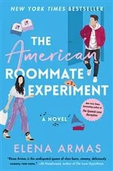 Book cover of The American Roommate Experiment by Elena Armas