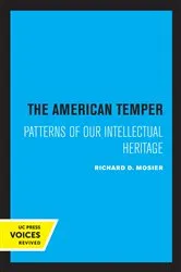 Book cover of The American Temper by Richard D. Mosier