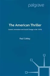 Book cover of The American Thriller by P. Cobley