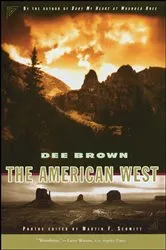 Book cover of The American West by Dee Brown