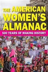 Book cover of The American Women's Almanac by Deborah G. Felder