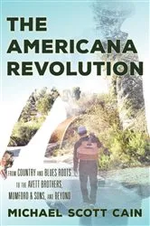Book cover of The Americana Revolution by Unknown