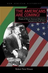 Book cover of The Americans Are Coming! by Robert Trent Vinson