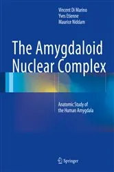 Book cover of The Amygdaloid Nuclear Complex by Vincent Di Marino