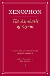 Book cover of The Anabasis of Cyrus by Xenophon