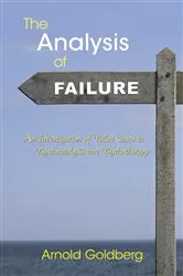 Book cover of The Analysis of Failure by Arnold Goldberg