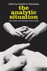 Book cover of The Analytic Situation by Peter F. Drucker