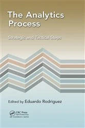 Book cover of The Analytics Process by Eduardo Rodriguez