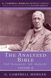 Book cover of The Analyzed Bible, Volume 2 (2nd ed.) by G. Campbell Morgan