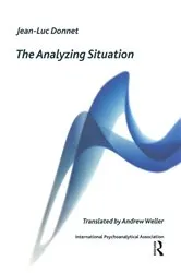 Book cover of The Analyzing Situation by Jean-Luc Donnet