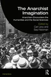 Book cover of The Anarchist Imagination by Carl Levy