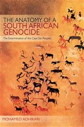Book cover of The Anatomy of a South African Genocide by Mohamed Adhikari