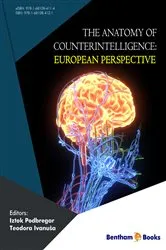 Book cover of The Anatomy of Counterintelligence: European Perspectiv by Iztok Podbregar