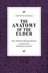 Book cover of The Anatomy of the Elder by Martin Blochwich