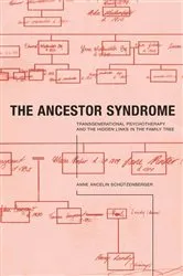 Book cover of The Ancestor Syndrome by Anne Ancelin Schutzenberger