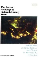 Book cover of The Anchor Book of Sixteenth Century Verse by Richard D. Sylvester