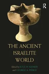 Book cover of The Ancient Israelite World by Kyle H. Keimer
