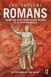 Book cover of The Ancient Romans by Matthew Dillon