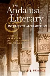Book cover of The Andalusi Literary and Intellectual Tradition by Sarah J. Pearce