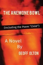Book cover of The Anemone Bowl by Geoff Olton
