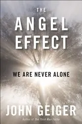Book cover of The Angel Effect by John Geiger