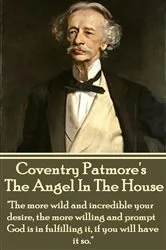 Book cover of The Angel In The House by Coventry Patmore