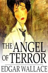 Book cover of The Angel of Terror by Edgar Wallace