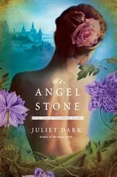 Book cover of The Angel Stone by Juliet Dark