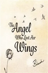 Book cover of The Angel Who Lost Her Wings by Bahareh Amidi