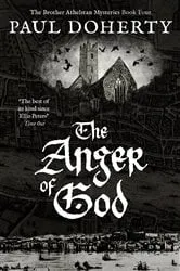 Book cover of The Anger of God by Paul Doherty