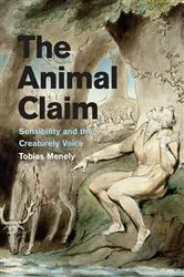 Book cover of The Animal Claim by Tobias Menely
