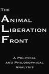 Book cover of The Animal Liberation Front by Steven Best