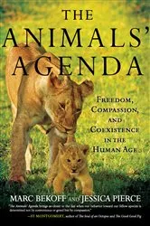 Book cover of The Animals' Agenda by Marc Bekoff