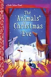 Book cover of The Animals' Christmas Eve by Gale Wiersum