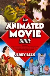 Book cover of The Animated Movie Guide by Jerry Beck