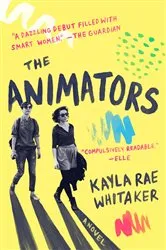 Book cover of The Animators by Unknown