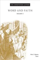 Book cover of The Annotated Luther, Volume 2 by Kirsi I. Stjerna
