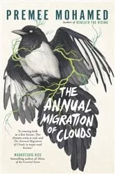 Book cover of The Annual Migration of Clouds by Premee Mohamed