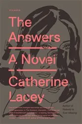 Book cover of The Answers by Catherine Lacey