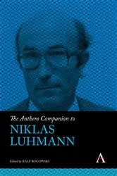 Book cover of The Anthem Companion to Niklas Luhmann by Unknown