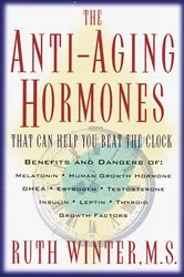 Book cover of The Anti-Aging Hormones by Ruth Winter