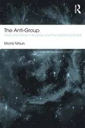 Book cover of The Anti-Group by Morris Nitsun
