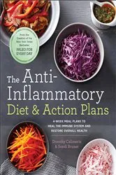 Book cover of The Anti-Inflammatory Diet & Action Plans by Dorothy Calimeris