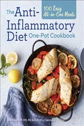 Book cover of The Anti-Inflammatory Diet One-Pot Cookbook by Ana Reisdorf